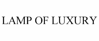 LAMP OF LUXURY
