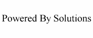 POWERED BY SOLUTIONS